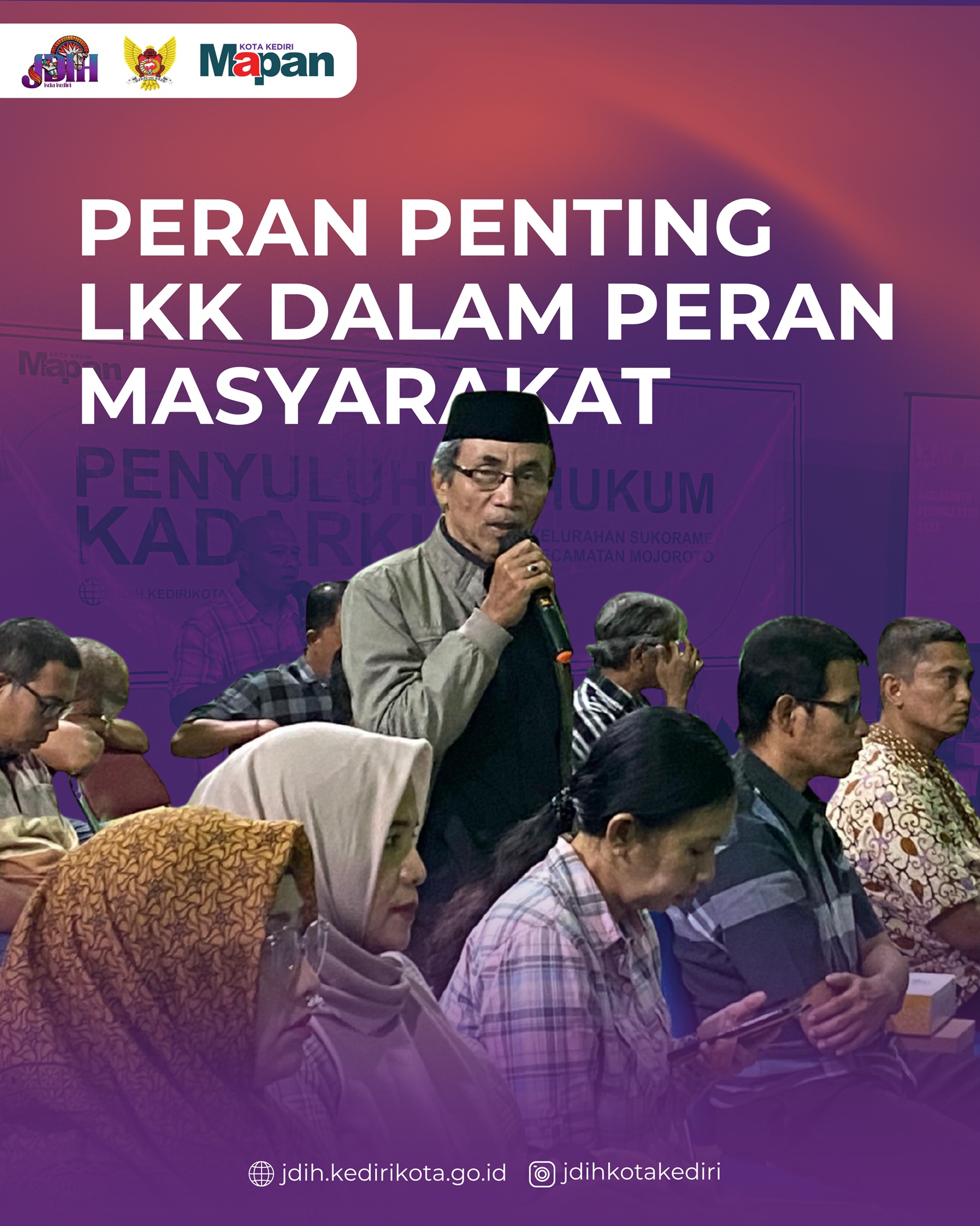 Peran Penting LKK Dalam Peran Masyarakat