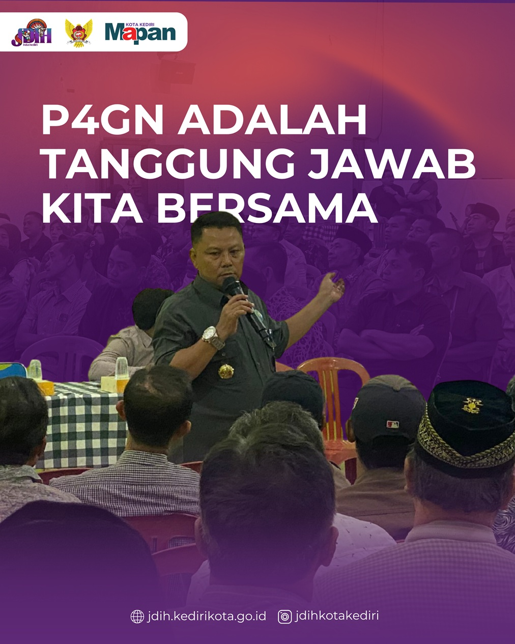 P4GN Adalah Tanggung Jawab Kita Bersama